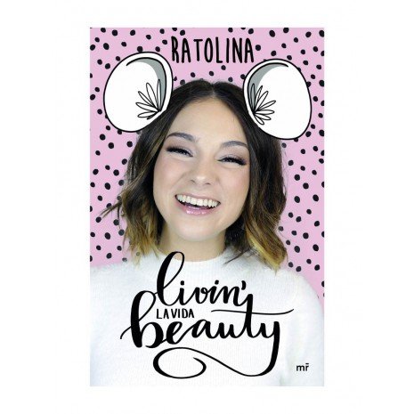 Libro "Livin la Vida Beauty" - Ratolina - 1